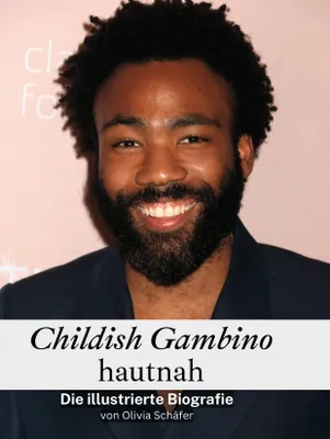 Produktbild von Childish Gambino hautnah