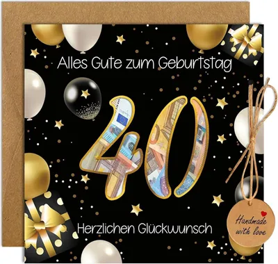 Produktbild von Geburtstagskarte 40 Geldgeschenke Geburtstag Mann Frau königliche Papierqualität