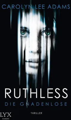 Produktbild von Ruthless - Die Gnadenlose