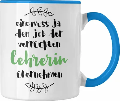 Produktbild von Trendation - Verrückte Lehrerin Tasse Geschenk Familie Lustiger Spruch Geschenkidee für beste Lehrerin Geburtstag (Blau)