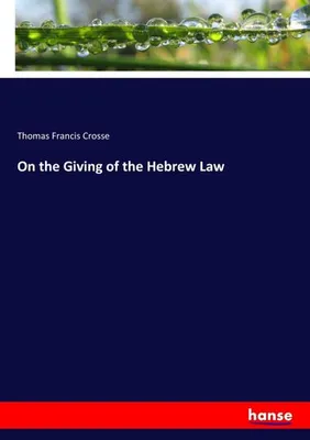 Image de On the Giving of the Hebrew Law