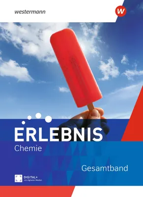 Produktbild von Erlebnis Chemie. Schulbuch Gesamtband. Für Nordrhein-Westfalen und Hessen