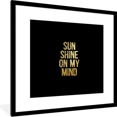 Produktbild von MuchoWow® Gerahmtes Poster Zitate - Sonne - Gold - Briefe 40x40 cm - Poster mit Schwarzem Bilderrahmen Wandposter Rahmen Foto Bilder - Poster - Plakat im Rahmen