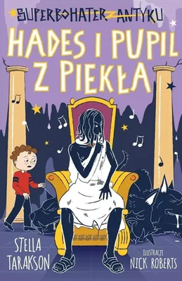 Obrázok produktu pre Superbohater z antyku Tom 9 Hades i pupil z piekła