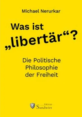 Image de Was ist "libertär"?