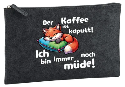 Produktbild von Huuraa Kulturbeutel Kaffee kaputt immer noch Müde süßer Fuchs 1 Liter Charcoal Filz Kosmetiktasche Geschenkidee