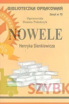 Produktbild von Biblioteczka opracowań nr 070 Nowele H.Sienkiewicz - Danuta Polańczyk