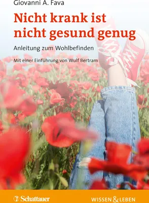 Produktbild von Nicht krank ist nicht gesund genug (Wissen & Leben)