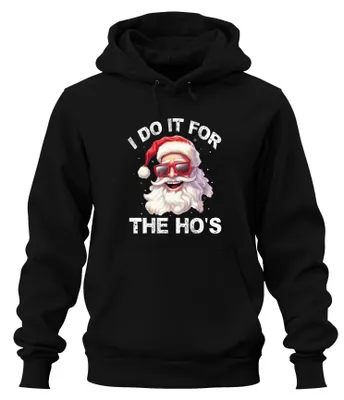 Immagine prodotto di I Do It For The Ho's Father Christmas Funny Gift Felpa con cappuccio Unisex, Nero, L