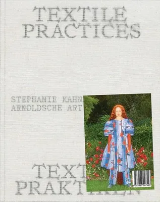 Obrázok produktu pre Textile Praktiken / Textile Practices
