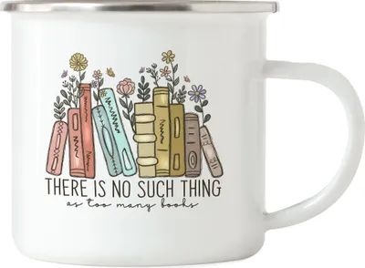 Produktbild von There is no such thing as too many books Emaille Tasse Leseratte Bücherwurm