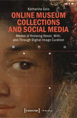 Produktbild von Online-Museumssammlungen und soziale Medien