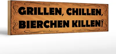 Produktbild von Holzschild grillen chillen Bierchen killen, 46x10 cm, Holzschilder Spruch