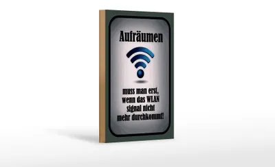 Produktbild von Holzschild Spruch 12x18cm aufräumen wenn WLAN nicht an