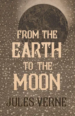 Produktbild von From the Earth to the Moon