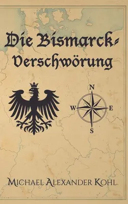 Produktbild von Die Bismarck-Verschwörung