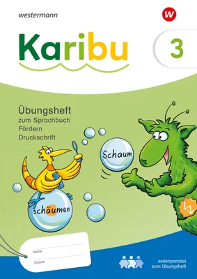 Produktbild von Karibu. Übungsheft Fördern 3 Druckschrift zum Sprachbuch
