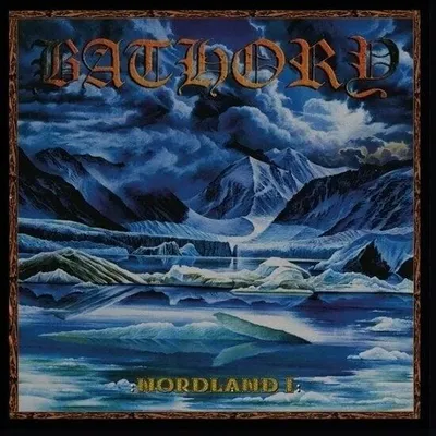 Obrázok produktu pre Bathory - Nordland I (180g) (2 LP)