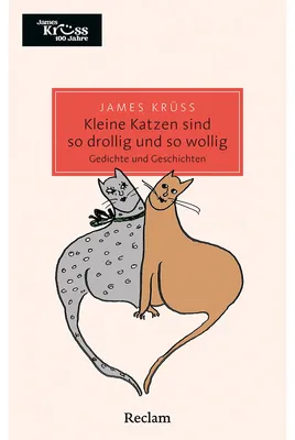 Zdjęcie produktu dla Kleine Katzen sind so drollig und so wollig und so mollig. Gedichte und Geschichten über Katzen