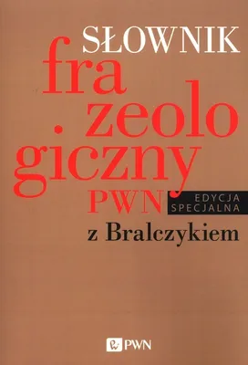 Immagine prodotto di Słownik frazeologiczny PWN z Bralczykiem