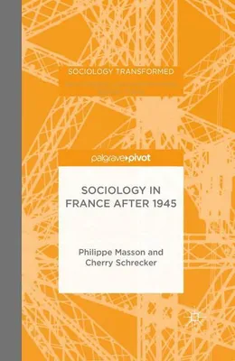 Immagine prodotto di La sociologia in Francia dopo il 1945