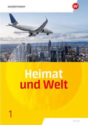 Obrázok produktu pre Heimat und Welt 1 Schulbuch. Für Haupt- und Realschulen in Hessen