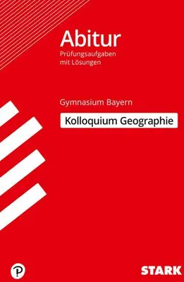 Produktbild von Kolloquiumsprüfung Bayern - Geographie