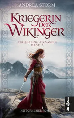 Image de Kriegerin der Wikinger. Die Jelling-Dynastie. Band 2