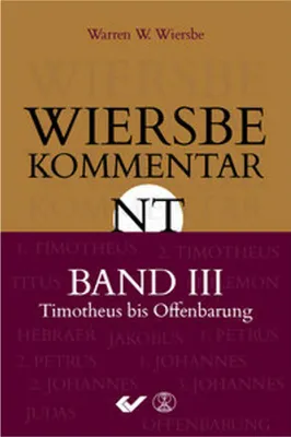 Produktbild von Wiersbe Kommentar zum Neuen Testament, Band 3