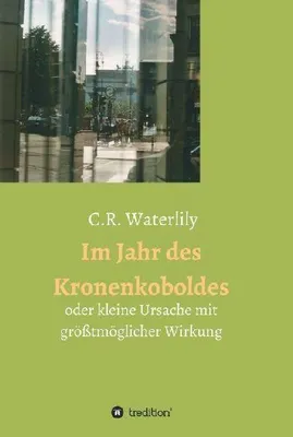 Produktbild von Im Jahr des Kronenkoboldes
