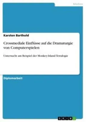 Obrázek produktu pro Crossmediale Einflüsse auf die Dramaturgie von Computerspielen