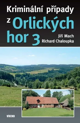 Produktbild von Kriminální případy z Orlických hor 3 | Jiří Mach