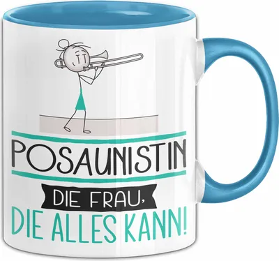 Produktbild von Posaunistin Geschenk Tasse Becher Die Frau Die Allen Kann Geschenkidee für eine Posaunistin Lustig (Blau)