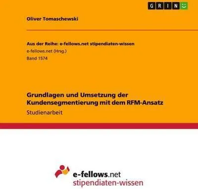 Immagine prodotto di Grundlagen und Umsetzung der Kundensegmentierung mit dem RFM-Ansatz
