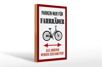 Produktbild von Holzschild Parken 20x30cm nur für Fahrräder alle anderen