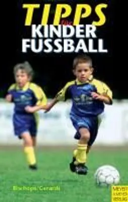 Produktbild von Bischops, K: Tipps f. Kinderfussball
