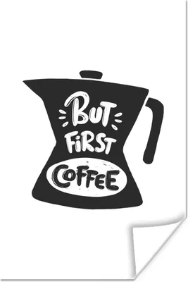 Produktbild von MuchoWow® Poster Kaffeekanne - Kaffee - Zitate 40x60 cm - Plakate für die Wand - Poster Babyzimmer
