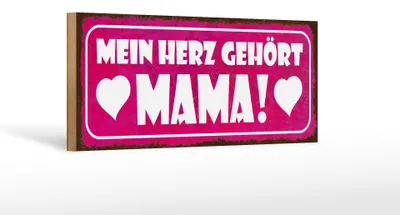 Produktbild von Holzschild mein Herz gehört Mama, 27 x 10 cm, Holzschilder Mami