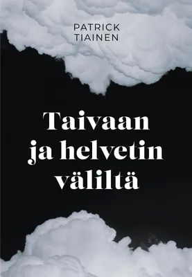 Produktbild von Taivaan ja helvetin väliltä