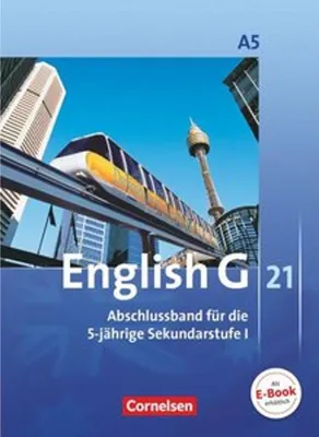 Zdjęcie produktu dla English G 21. Ausgabe A 5. Abschlussband 5-jährige Sekundarstufe I. Schülerbuch