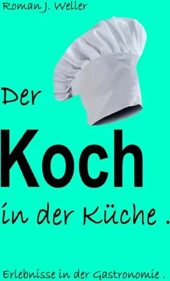 Produktbild von Der Koch in der Küche .