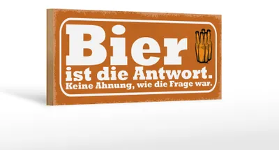 Produktbild von Holzschild Spruch 27x10cm Bier ist die Antwort Frage war