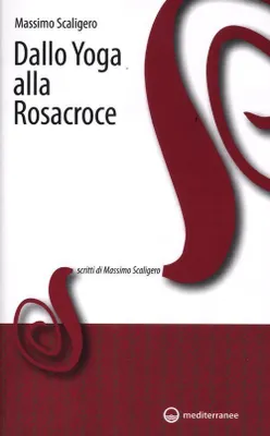 Produktbild von Scaligero, M: Dallo yoga alla Rosacroce