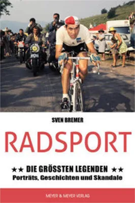 Obrázek produktu pro Radsport: Die größten Legenden
