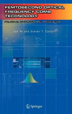 Produktbild von Femtosecond Optical Frequency Comb: Principle, Operation and Applications