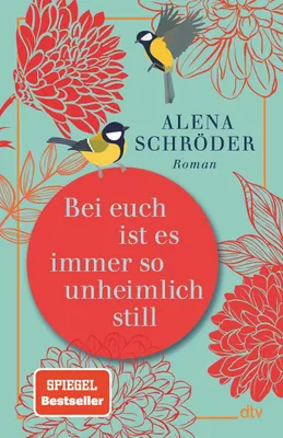 Produktbild von Bei euch ist es immer so unheimlich still
