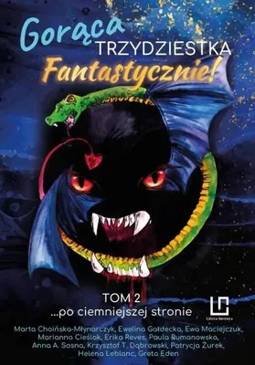 Obrázek produktu pro Fantastycznie, Svazek 2: Horká třicítka... - kolektiv autorů