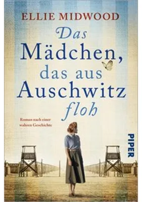 Obrázek produktu pro Das Mädchen, das aus Auschwitz floh