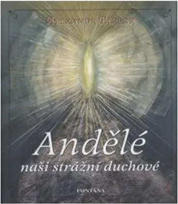 Zdjęcie produktu dla Andělé naši strážní duchové (Plecar Alexandr)