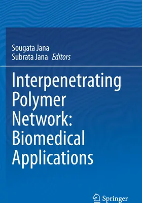 Obrázok produktu pre Interpenetrating Polymer Network: Biomedical Applications